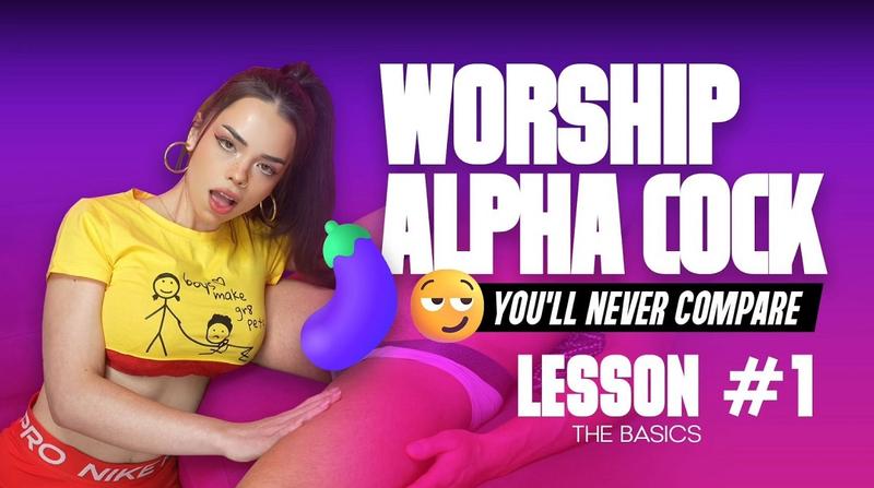 Watch Urlilgoddess - Worship Alpha Cock | Lesson 1 (2025-01-24) full movie - Urlilgoddess - FullHD